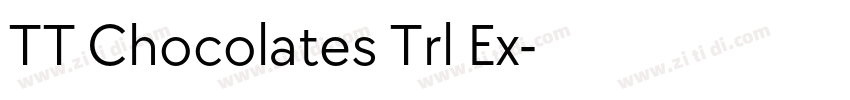 TT Chocolates Trl Ex字体转换 TT Chocolates Trl Ex字体转换